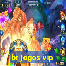 br jogos vip